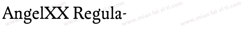 AngelXX Regula字体转换